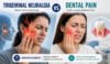Trigeminal neuralgia vs dental pain showing the differences between nerve-related facial pain and tooth-related pain