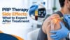 PRP Therapy Side Effects: What to Expect After Treatment